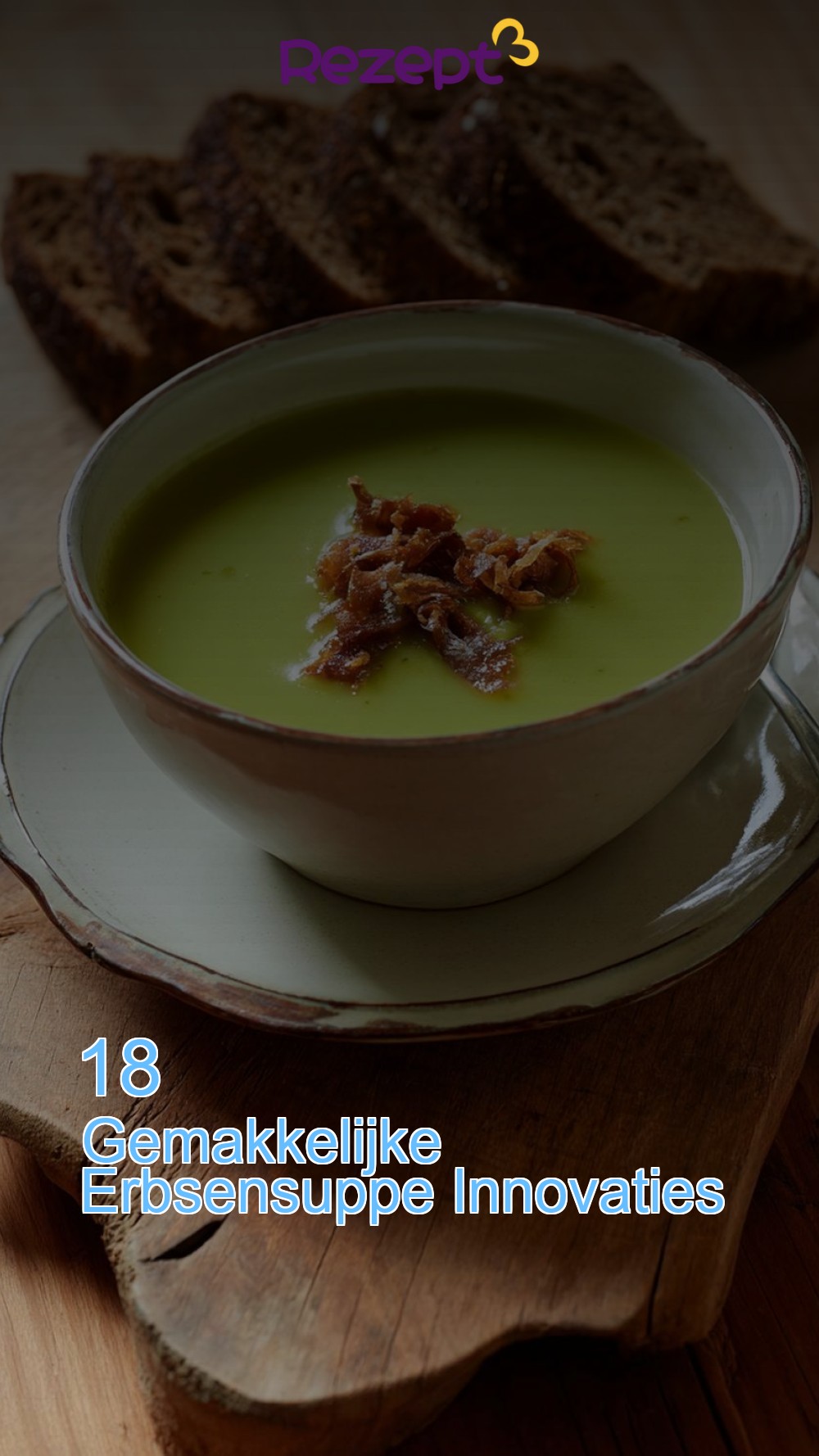 18 Gemakkelijke Erbsensuppe Innovaties