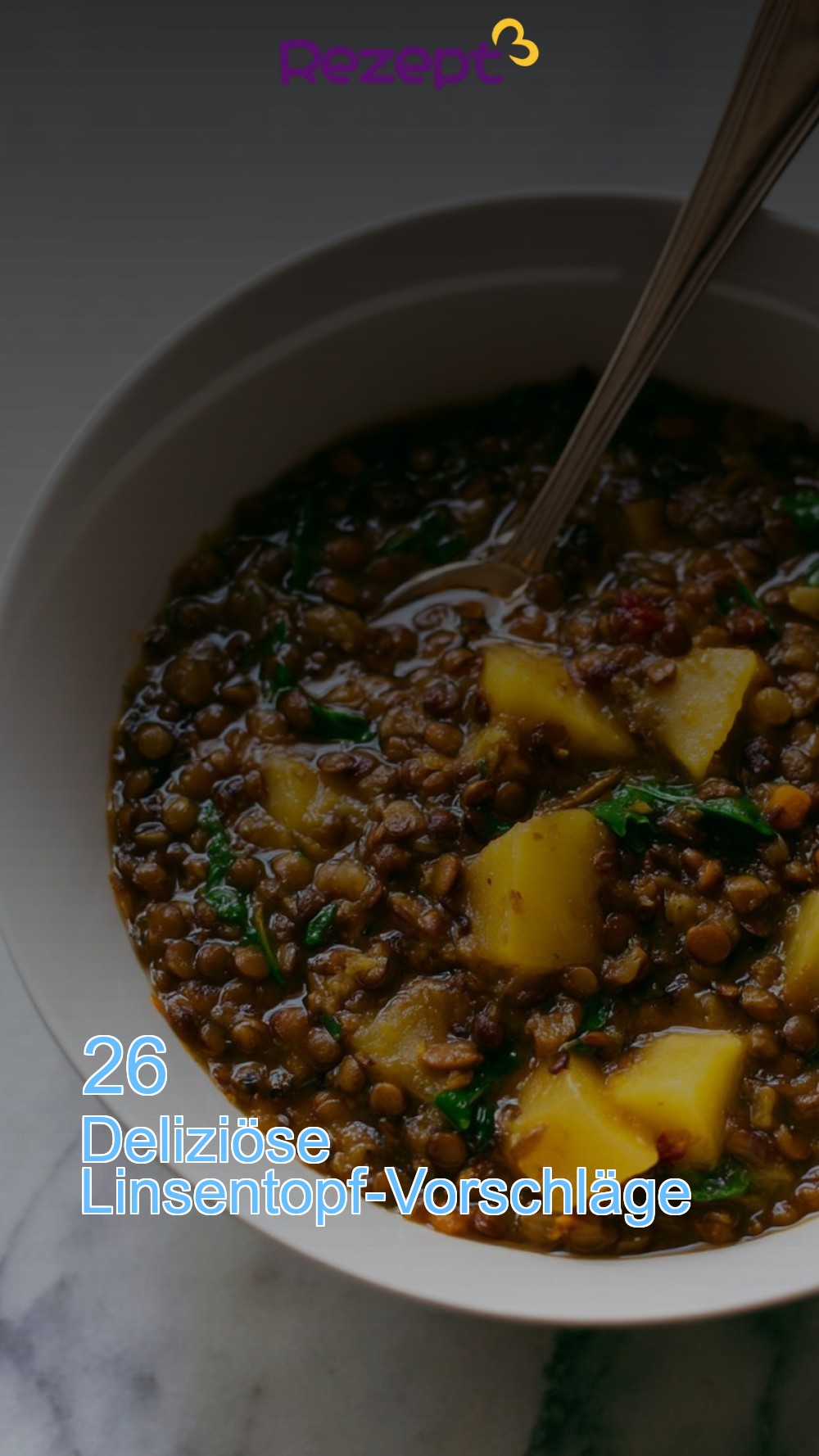 26 Deliziöse Linsentopf-Vorschläge