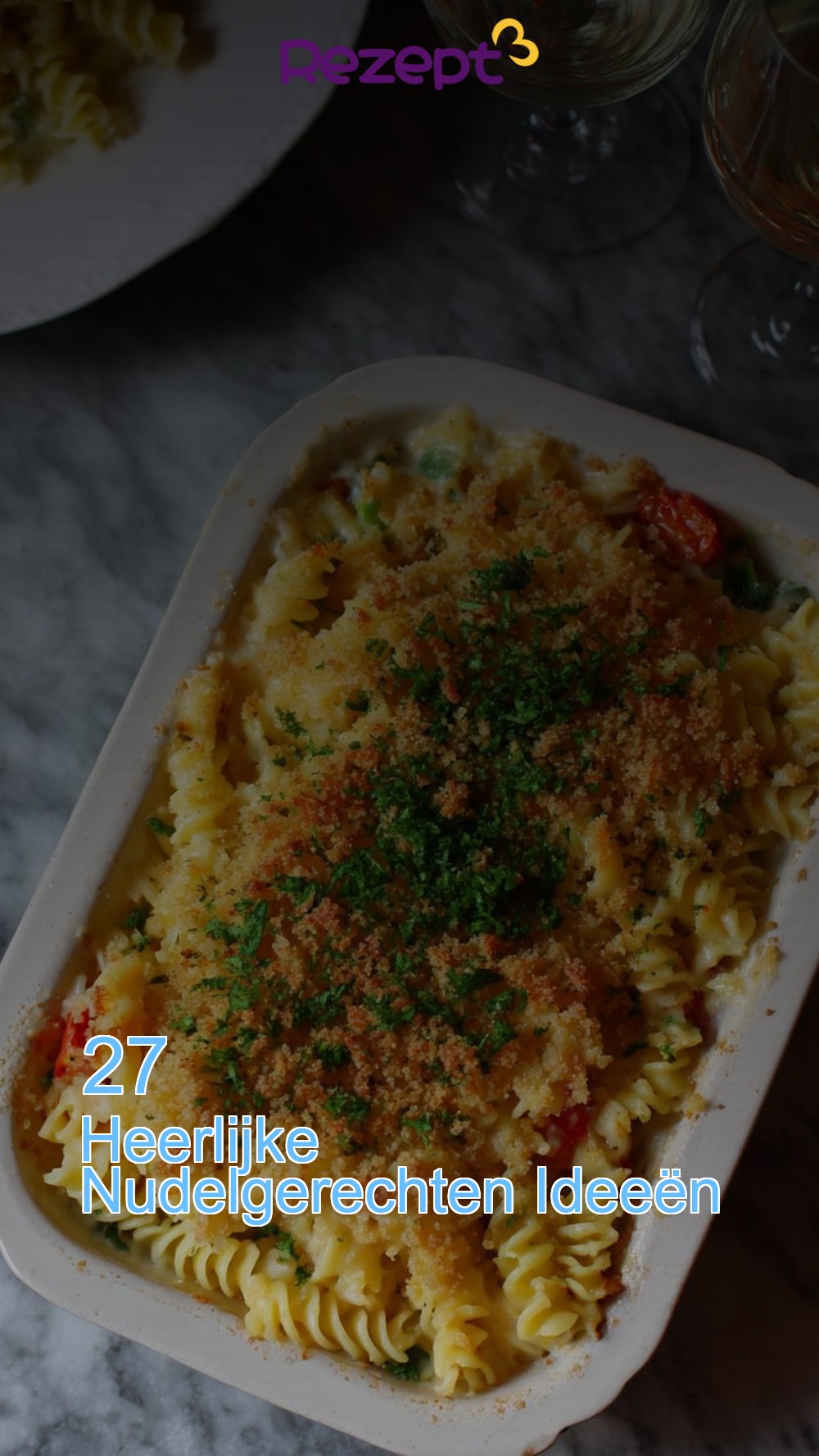 27 Heerlijke Nudelgerechten Ideeën