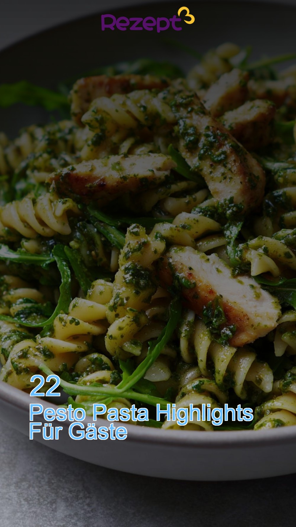 22 Pesto Pasta Highlights Für Gäste