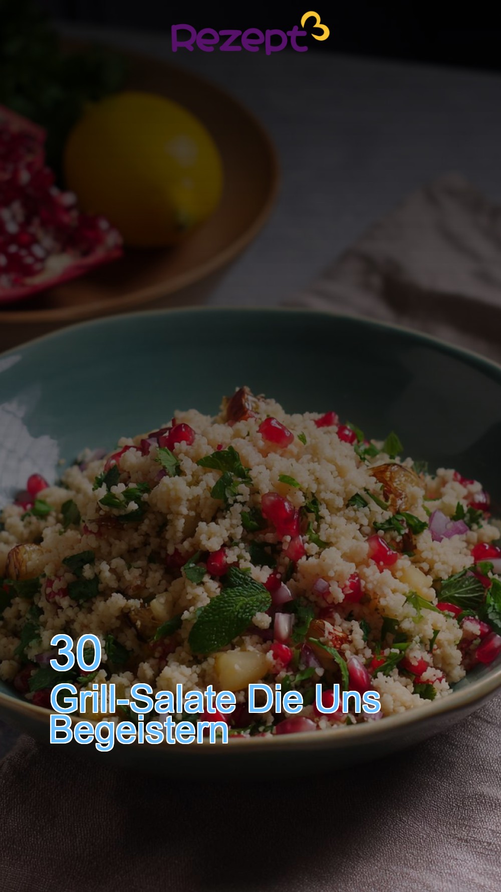 30 Grill-Salate Die Uns Begeistern