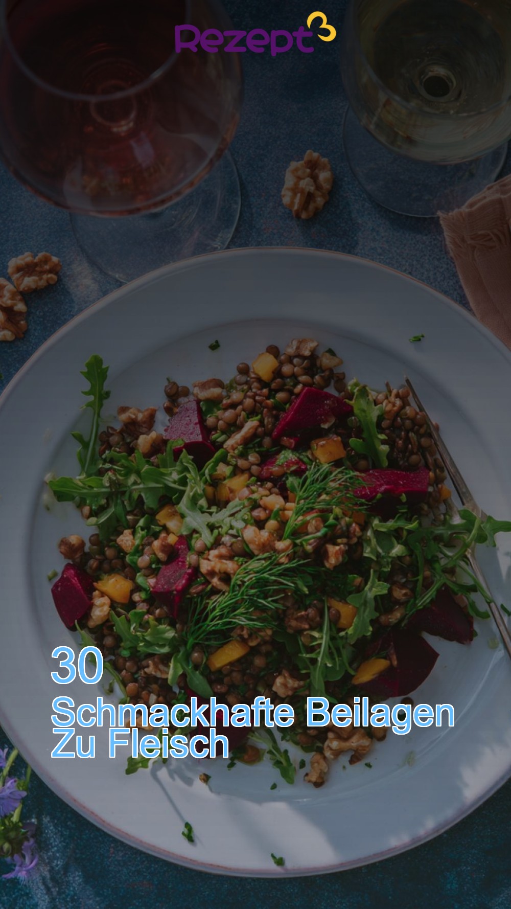 30 Schmackhafte Beilagen Zu Fleisch