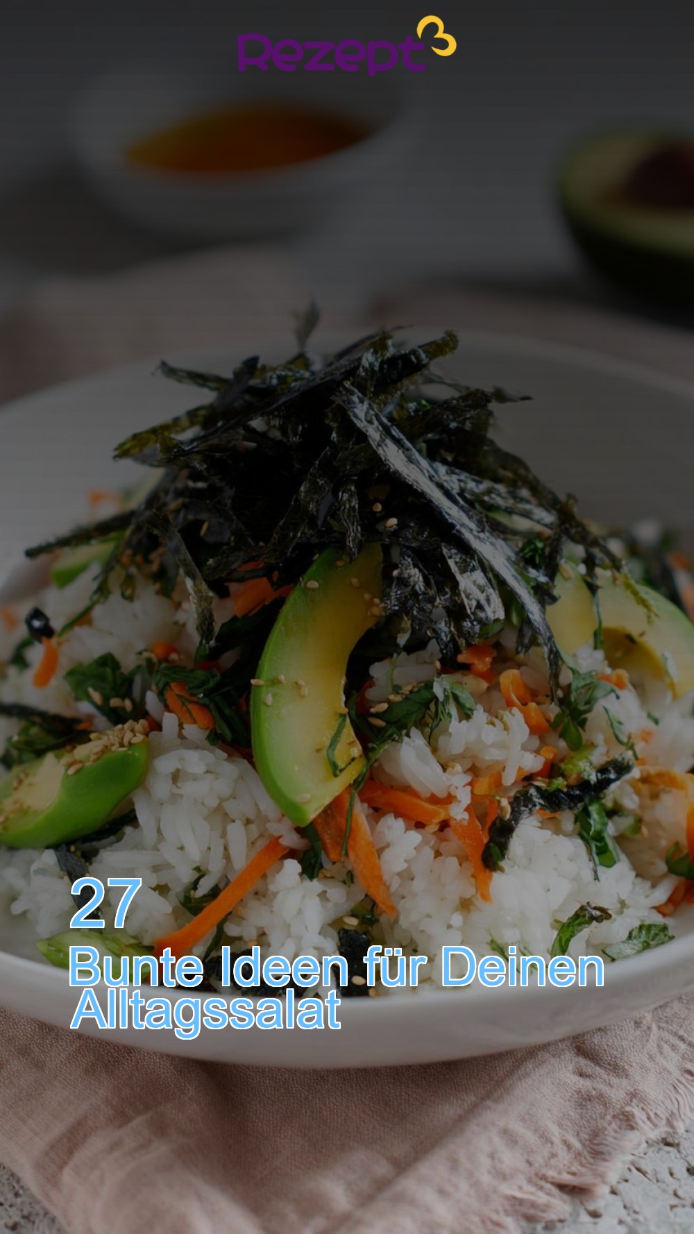 27 Bunte Ideen für Deinen Alltagssalat