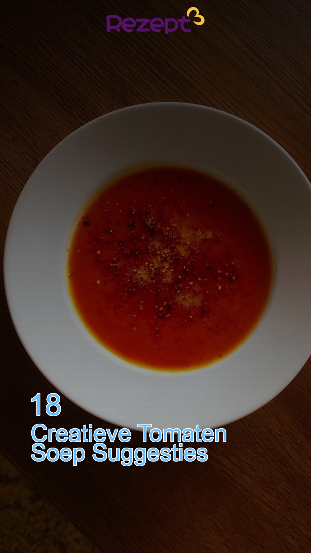 18 Creatieve Tomaten Soep Suggesties