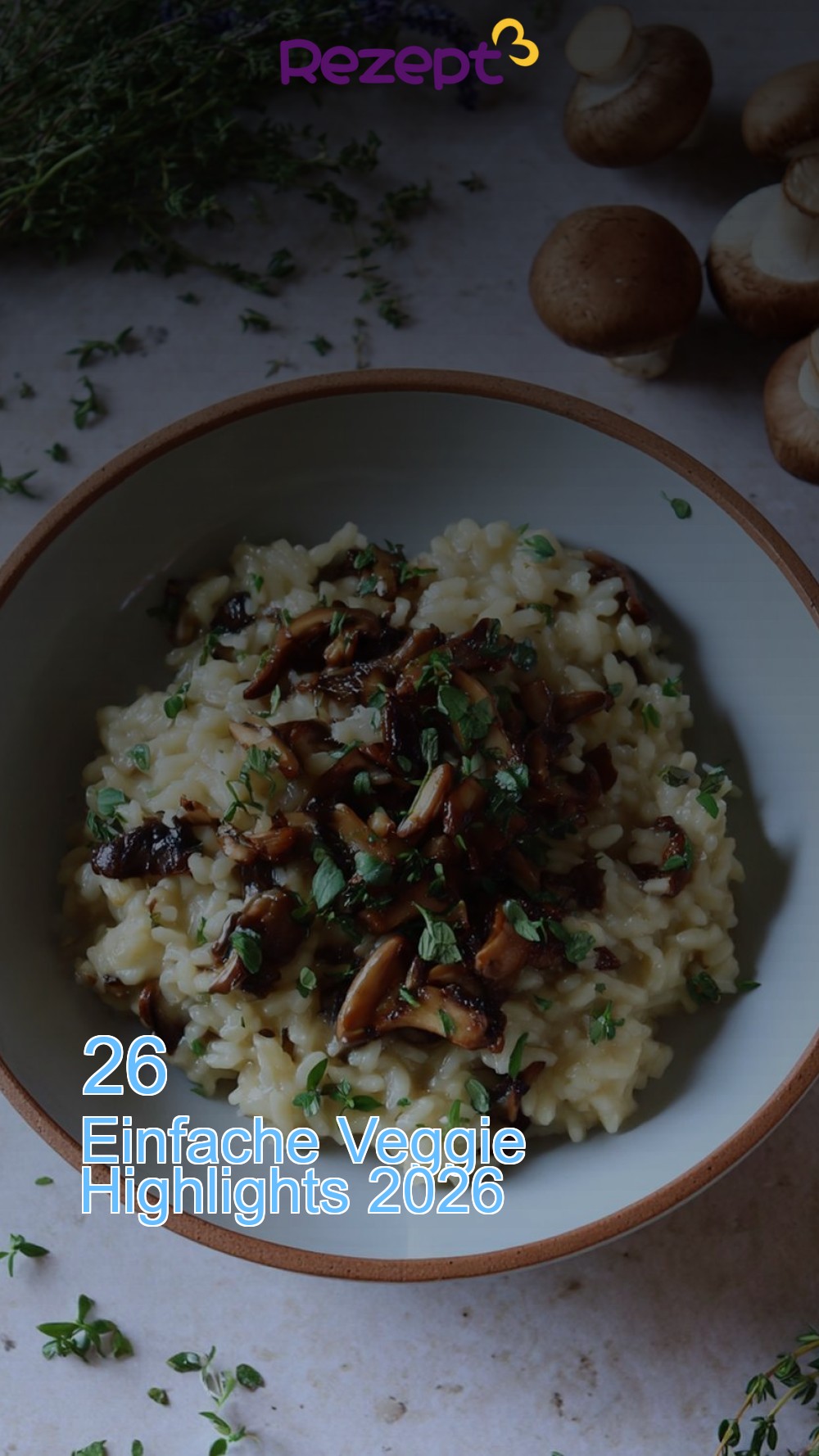 26 Einfache Veggie Highlights 2026