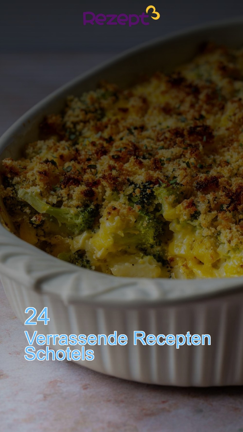 24 Verrassende Recepten Schotels