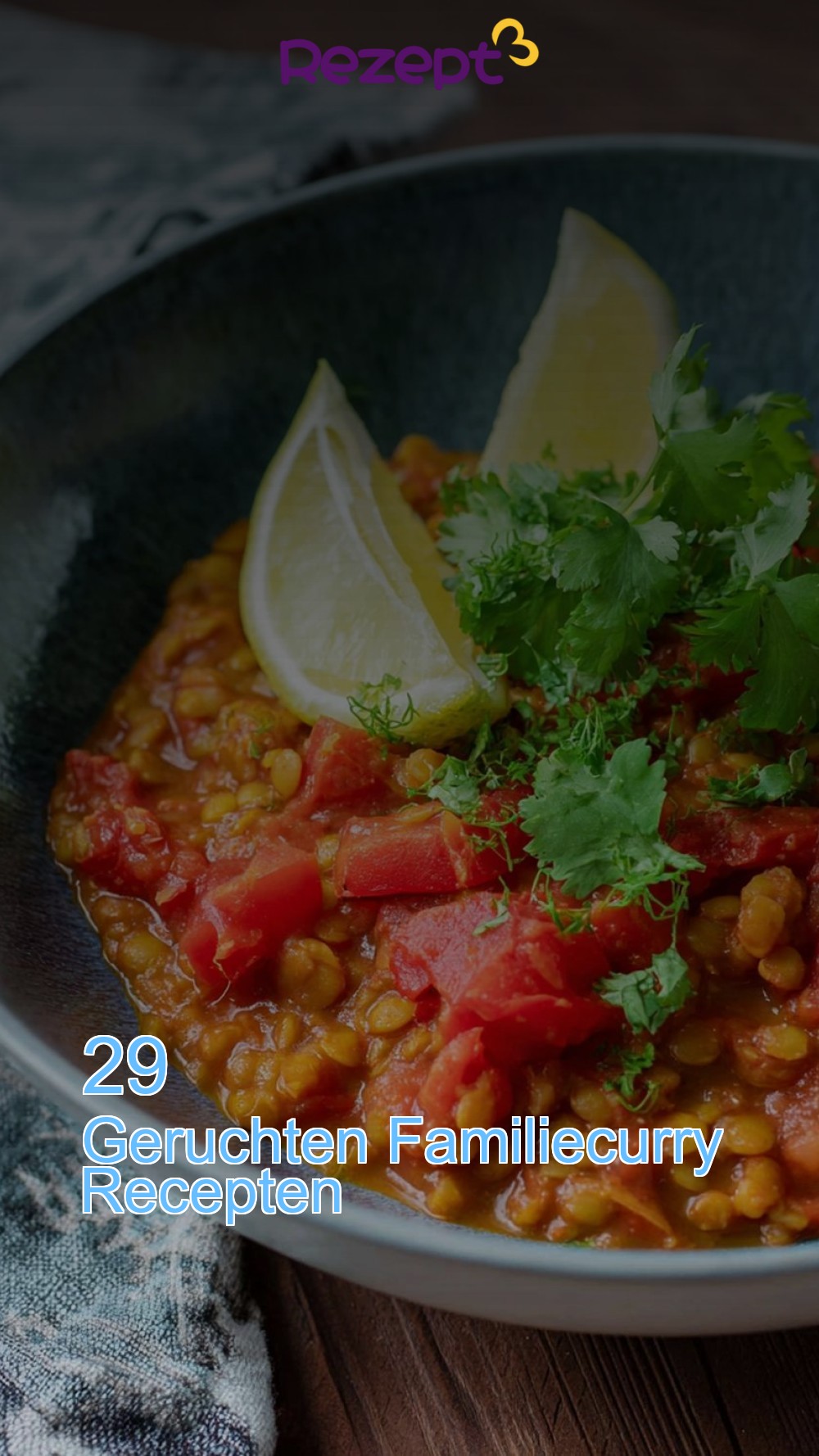 29 Geruchten Familiecurry Recepten