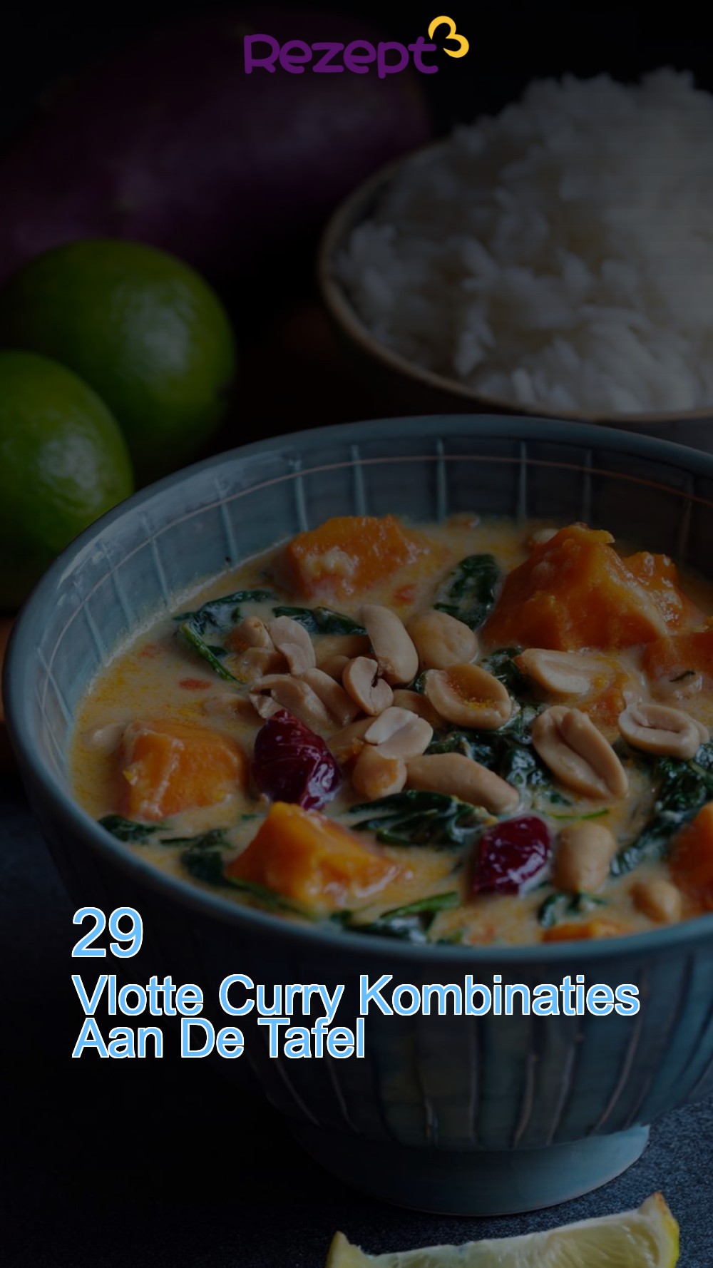 29 Vlotte Curry Kombinaties Aan De Tafel