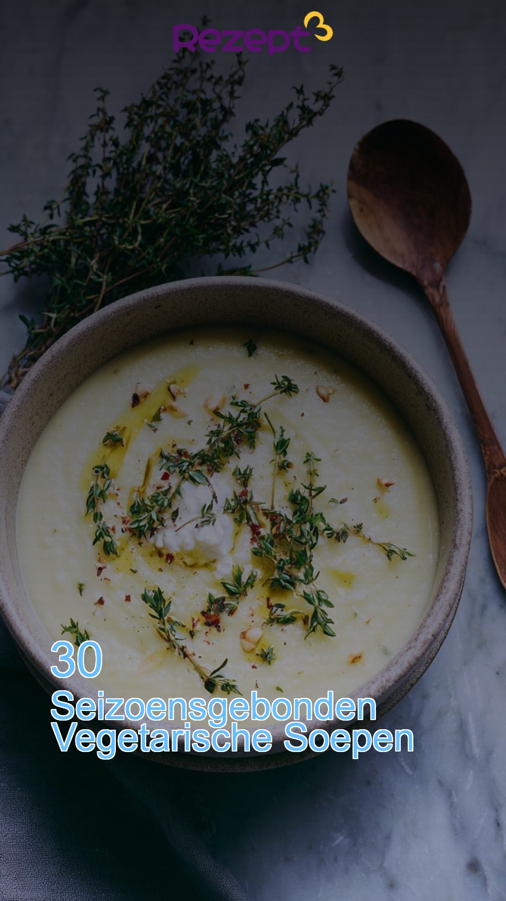 30 Seizoensgebonden Vegetarische Soepen
